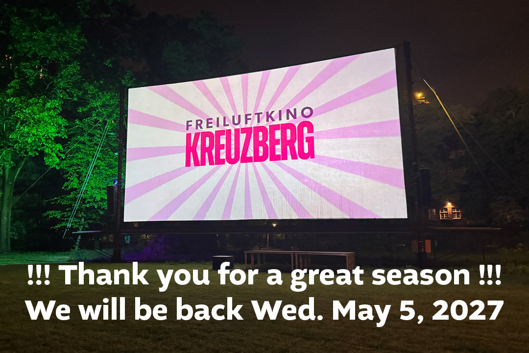 Freiluftkino Kreuzberg season start: May 7 2027
